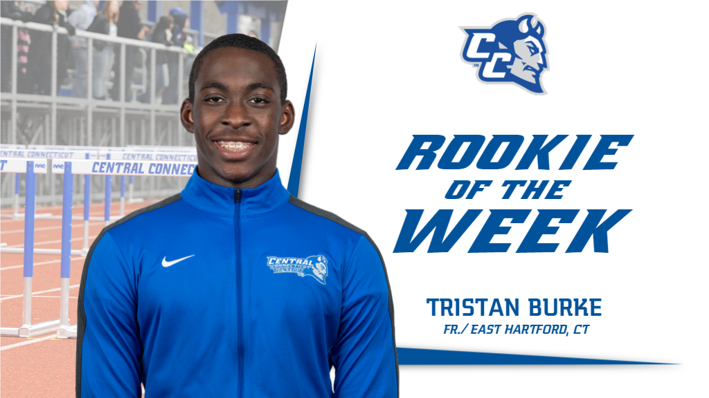 Burke Earns NEC Rookie of the Week Honors