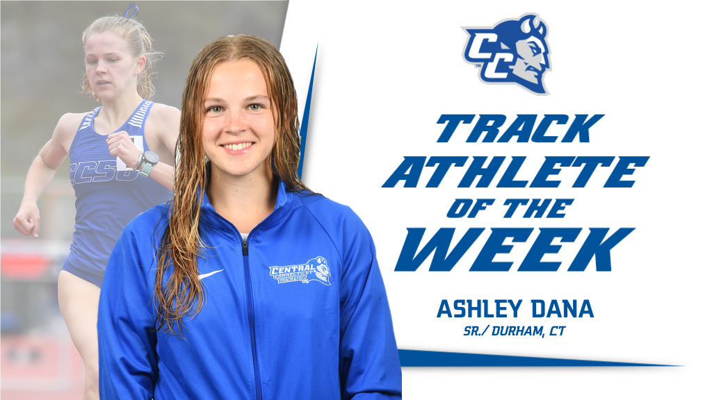 Dana Earns Track Athlete of the Week Honors